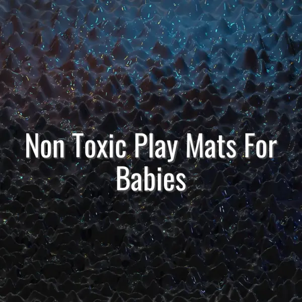 Non toxic play mats for babies - non toxic play mats for babies