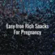 Easy iron rich snacks for pregnancy - iron rich snacks for pregnancy