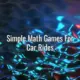 Simple math games for car rides - math games for car rides